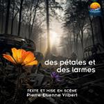 Théâtre - des pétales et des larmes