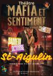 Théâtre - mafia et sentiment